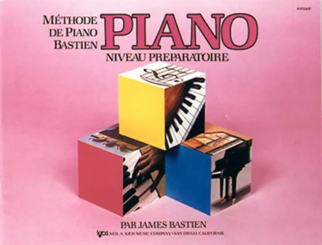 METHODE DE PIANO BASTIEN : PIANO, NIVEAU PREPARATOIRE -  BASTIEN JAMES - CARISCH MUSICOM