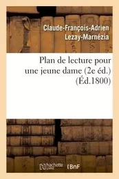 Plan de lecture pour une jeune dame (2e éd.)