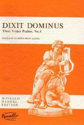 G.F. HANDEL: DIXIT DOMINUS (VOCAL SCORE) CHANT -  HANDEL, GEORGE FRIDE - NOVELLO ET CO