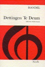 GEORG FRIEDRICH HANDEL : DETTINGEN TE DEUM (SATB ET PIANO)