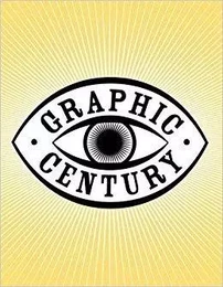 The Graphic Century /anglais