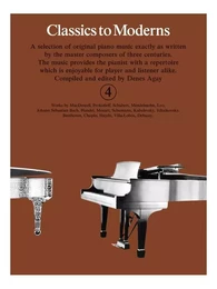 DENES AGAY : CLASSICS TO MODERNS 4 - PIANO