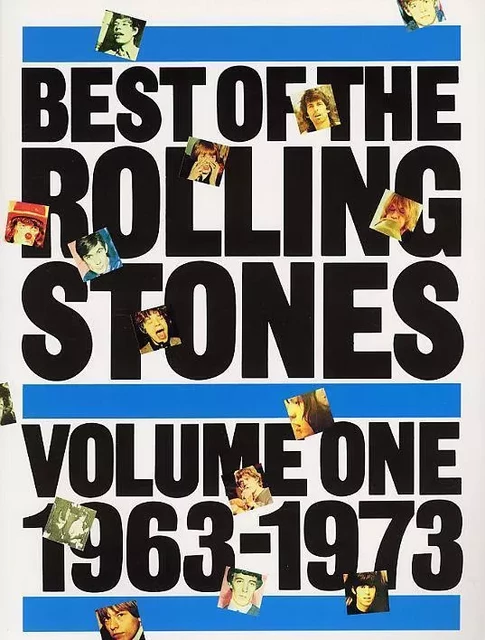 BEST OF THE ROLLING STONES : VOLUME 1 - 1963-1973 -  PIANO, CHANT ET GUITARE -  THE ROLLING STONES - MUSIC SALES