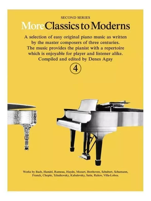 DENES AGAY : MORE CLASSICS TO MODERNS 4 - PIANO -  DENES AGAY - MUSIC SALES