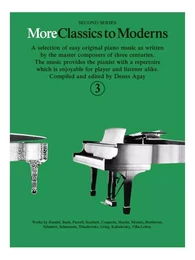 DENES AGAY : MORE CLASSICS TO MODERNS 3 - PIANO