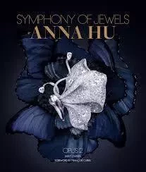 Anna Hu Symphony of Jewels Opus 2 /anglais -  ZAPATA JANET - VENDOME PRESS