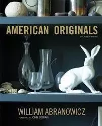 William Abranowicz American Originals /anglais