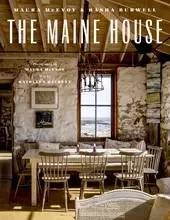 The Maine House /anglais -  MCEVOY MAURA - VENDOME PRESS