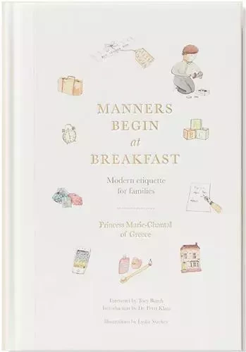 Manners Begin at Breakfast: Modern Etiquette for Families (Revised and Updated Edition) /anglais -  MARIE-CHANTAL DE GRE - VENDOME PRESS