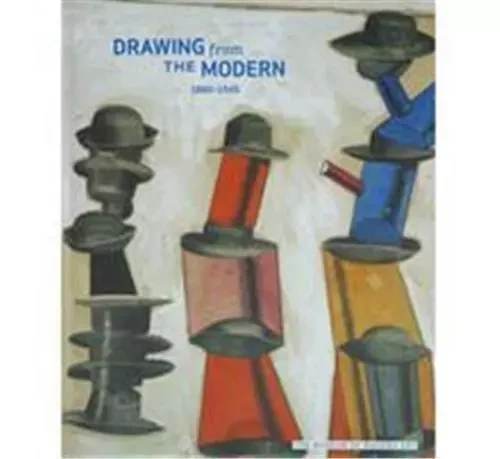 Drawing From The Modern Vol 1 1880-1945 /anglais -  HAUPTMAN - MODERN ART