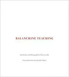 Balanchine Teaching /anglais