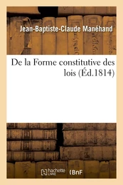 De la Forme constitutive des lois