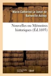 Nouvelles ou Mémoires historiques : contenant ce qui s'est passé de plus remarquable dans l'Europe