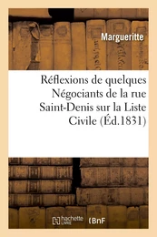 Réflexions de quelques Négocians de la rue Saint-Denis sur la Liste Civile