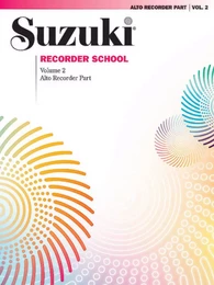 SHINICHI SUZUKI : SUZUKI RECORDER SCHOOL (ALTO RECORDER) VOL. 2 - FLUTE A BEC ALTO