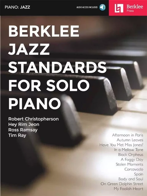 BERKLEE JAZZ STANDARDS FOR SOLO PIANO - RECUEIL + ENREGISTREMENT(S) EN LIGNE - MIXED SONGBOOK -  DIVERS AUTEURS - HAL LEONARD