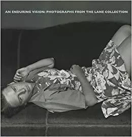 An Enduring Vision Photos Lane Collect /anglais -  REXER LYLE - MFA