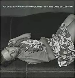 An Enduring Vision Photos Lane Collect /anglais