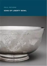 Paul Revere Sons of Liberty Bowl /anglais