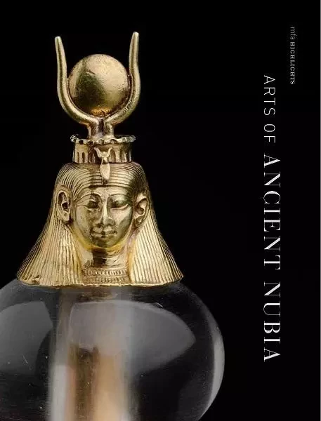 Arts of Ancient Nubia /anglais -  DOXEY DENISE M. - MFA