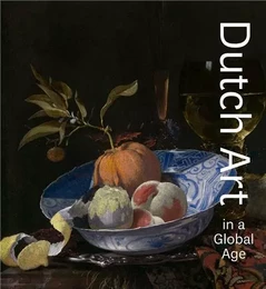 Dutch Art in a Global Age /anglais