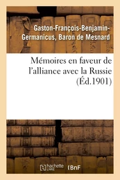 Mémoires en faveur de l'alliance avec la Russie (Éd.1901)