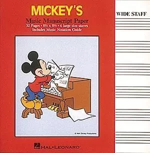 MICKEY:  CAHIER DE MUSIQUE- 6 GROSSES PORTEES -32 PAGES -  DIVERS AUTEURS - HAL LEONARD