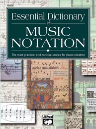 LINDA LUSK & TOM GEROU - ESSENTIAL DICTIONARY OF MUSIC NOTATION