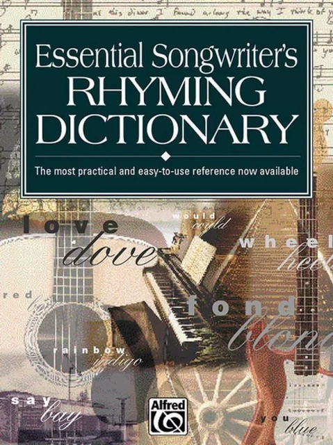 KEVIN M. MITCHELL : ESSENTIAL SONGWRITER'S RHYMING DICTIONARY (EN ANGLAIS) -  KEVIN M. MITCHELL - ALFRED