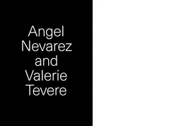 Valerie Tevere and Angel Nevarez /anglais