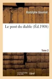 Le pont du diable Tome 2