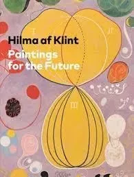 Hilma af Klint Paintings for the Future /anglais -  BASHKOFF TRACEY - GUGGENHEIM