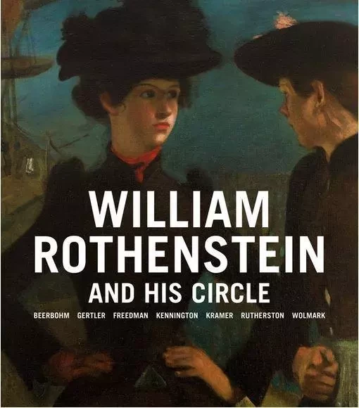 William Rothenstein and his Circle /anglais -  - ACC ART BOOKS