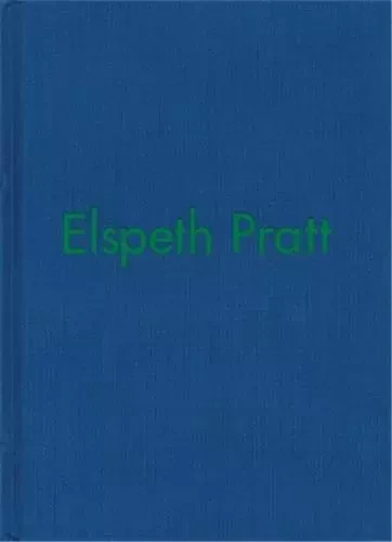 Elspeth Pratt /anglais -  PRATT ELSPETH - DAP ARTBOOK