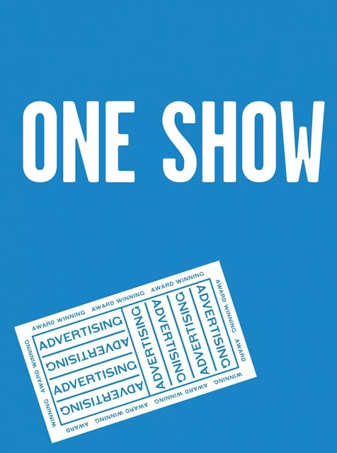 The One Show Advertising 32 /anglais -  ONE CLUB - ROCKPORT