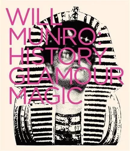 Will Munro: History Glamour Magic /anglais -  - DAP ARTBOOK