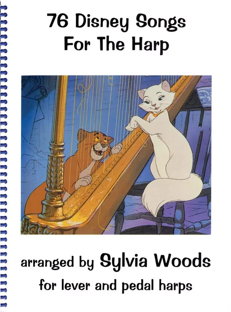 76 DISNEY SONGS FOR THE HARP HARPE -  SYLVIA WOODS - HAL LEONARD