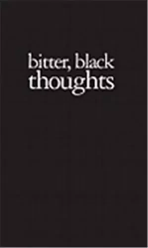 Amy Patton: Bitter, Black Thoughts /anglais -  PATTON AMY - DAP ARTBOOK