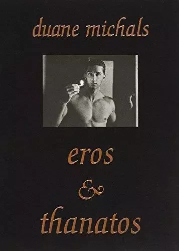 Duane Michals Eros & Thanatos (New ed) /anglais -  MICHALS DUANE - TWIN PALMS