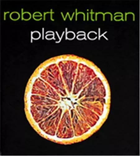 Robert Whitman /anglais -  - DAP ARTBOOK