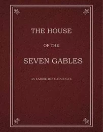 The House of the Seven Gables /anglais