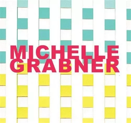 Michelle Grabner /anglais -  GRABNER MICHELLE - DAP ARTBOOK