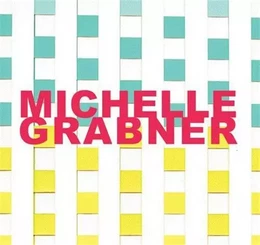 Michelle Grabner /anglais