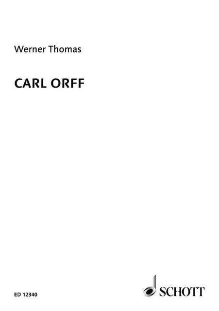 Carl Orff - Werner Thomas - Schott Music Ltd.,  London