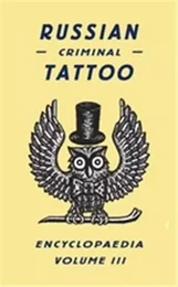 Russian Criminal Tattoo 3 /anglais