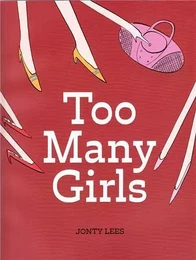 Too Many Girls (Paperback) /anglais