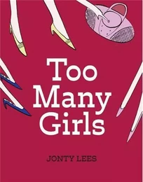 Too Many Girls (Hardback) /anglais