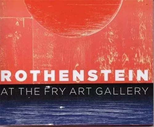 Rothenstein at the Fry Art Gallery /anglais -  - ACC ART BOOKS