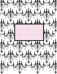 Color it Chic Dressy Interiors /anglais