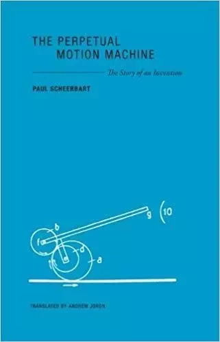 Paul Scheerbart The Perpetual Motion Machine /anglais -  - WAKEFIELD